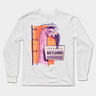 Bad Flamingo Long Sleeve T-Shirt